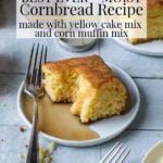 Best Ever Moist Cornbread recipe pinterest image