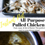 Instant Pot All Purpose Pulled Chicken Pinterest Image