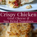 Crispy Chicken with Goat Cheese & Sun Dried Tomatoes momdinner.net