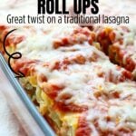 Pinterest image of Lasagna roll ups with text overlay