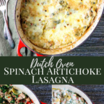 Creamy & Cheesy Dutch Oven Spinach Artichoke Lasagna... a one-pot lasagna recipe that tastes like a spinach artichoke dip and lasagna mash up. Easy to make and easy to clean up...delicious to eat. #lasagna #spinachartichoke #onepot #dinner