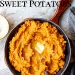 Pinterest Image for Savory Mashed Sweet Potatoes Recipe with text overlay
