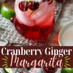 cranberry ginger margarita with pinterest text