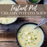 Instant Pot Potato Soup in two bowls