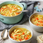bowls of chicken noodle soup for kids, pinterest image
