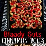 halloween breakfast idea cinnamon rolls that look like guts - pinterest text