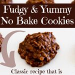 pinterest image for no bake cookies with text overlay