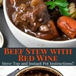 beef stew with red wine in a bowl and a dutch oven- pinterest text
