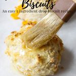 Cheddar Garlic Drop biscuits topped with garlic butter - pinterest text