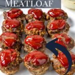 muffin pan meatloaf on a plate with text overlay for pinterest