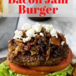 bacon jam burger with pinterest text