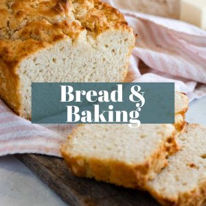 Breads and Baking