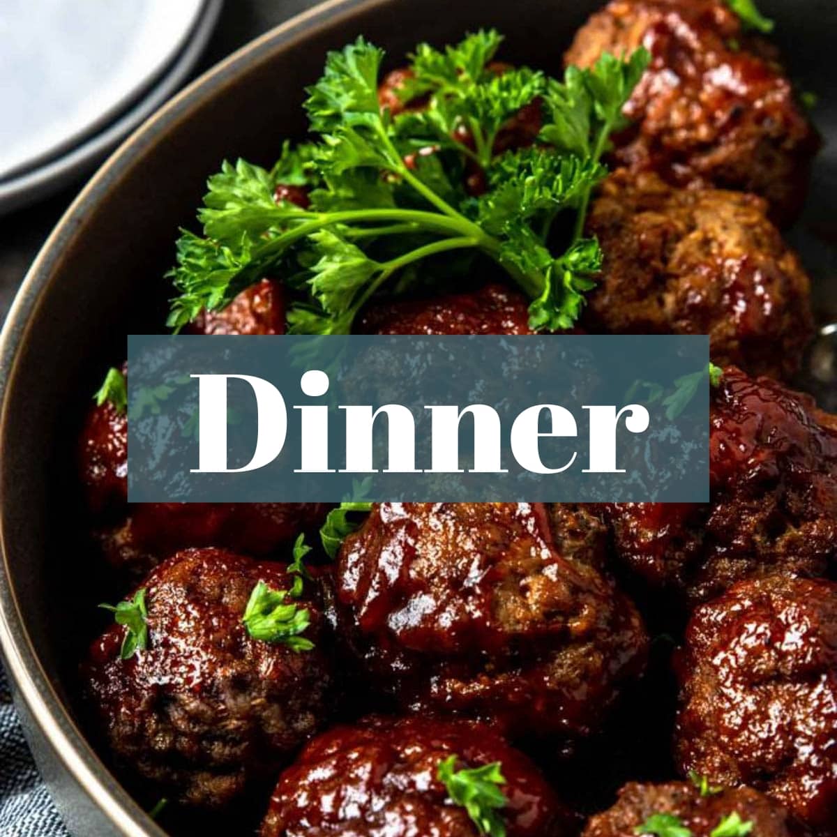 meatballs with text overlay "dinner"