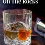 Pinterest Image with Text for Añejo Tequila on the rocks