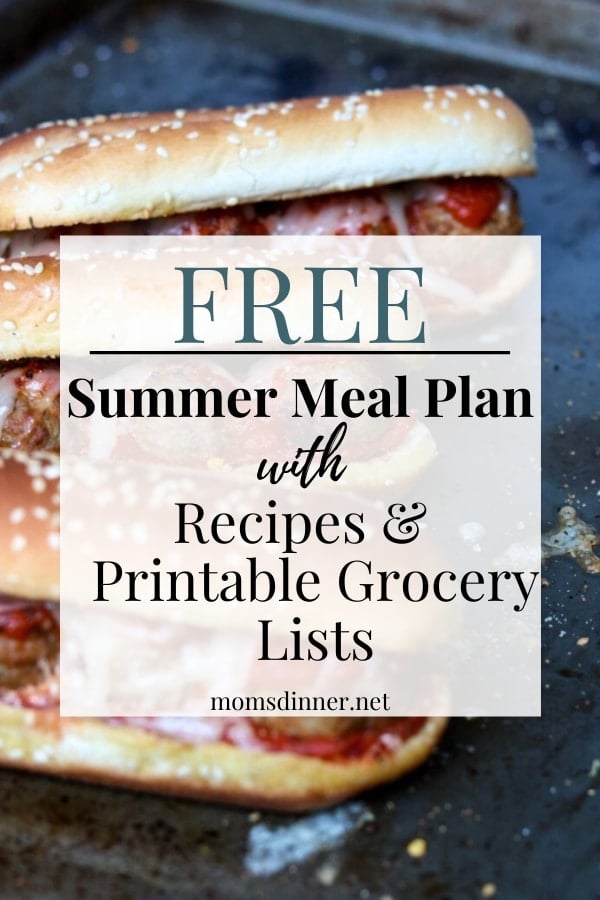 Summer meal plan image with text and a picture of meatball subs