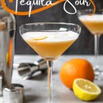 pinterest image for tequila sour with text overlay