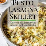 lasagna in a skillet with text for pinterest