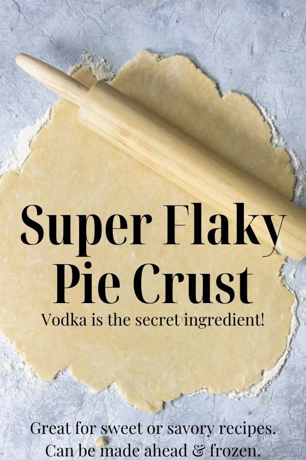 Flaky Pie Crust with Vodka 7 simple ingredients Mom's Dinner