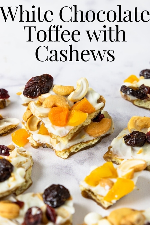 Easy White Chocolate Toffee with Cashews and Dried Fruit Mom's Dinner