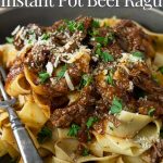 shredded beef ragu over pappardelle pasta with Pinterest text