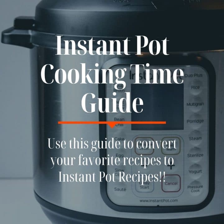 Instant Pot with text overlay - cooking times guide