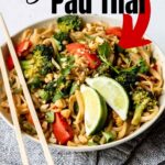 pad thai pinterest image with text