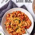 Pinterest image for chili mac in the Instant Pot
