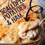 pinterest image with text for scalloped potatoes and ham