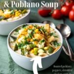 Pinterest image with text for chicken poblano soup