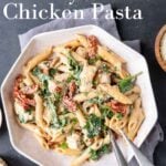 Pinterest image for Instant Pot Creamy Tuscan Chicken Pasta