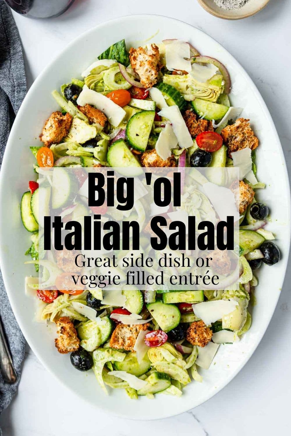 Big 'ol Italian Salad Mom's Dinner