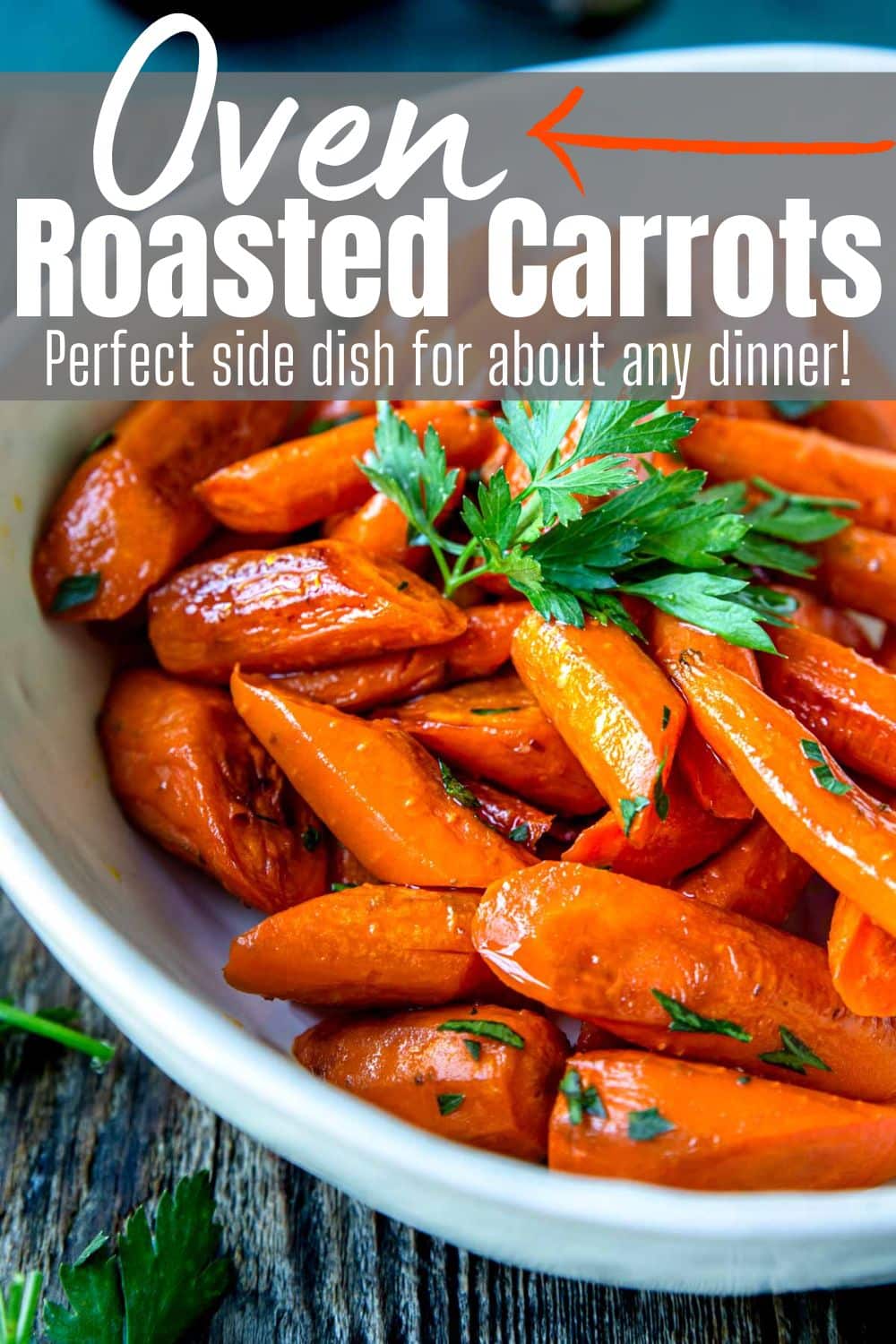 Oven Roasted Carrots Mom's Dinner