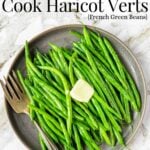 a plate of haricot verts with a fork to the side and text overlay for Pinterest