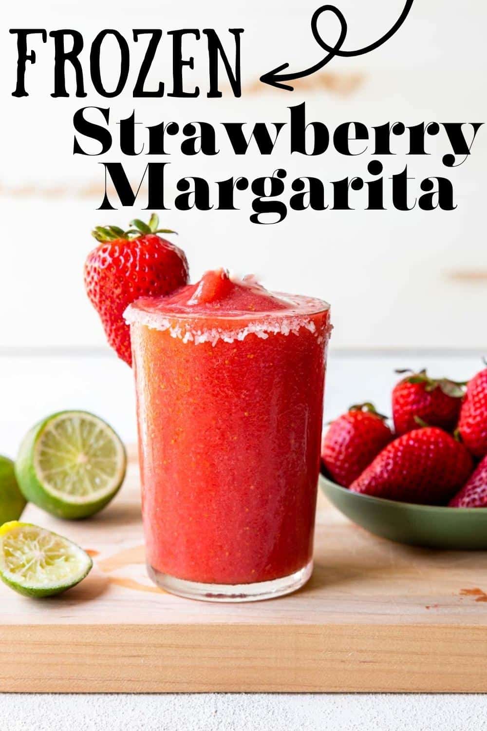 Pinterest Image for a Frozen Strawberry Margarita