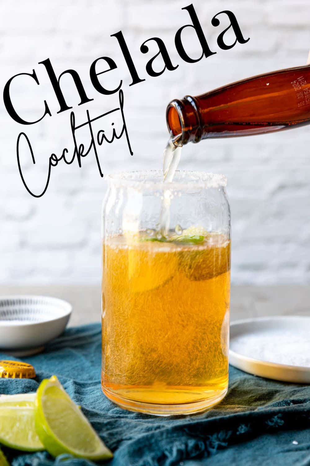 Pinterest image with text overlay for Chelada