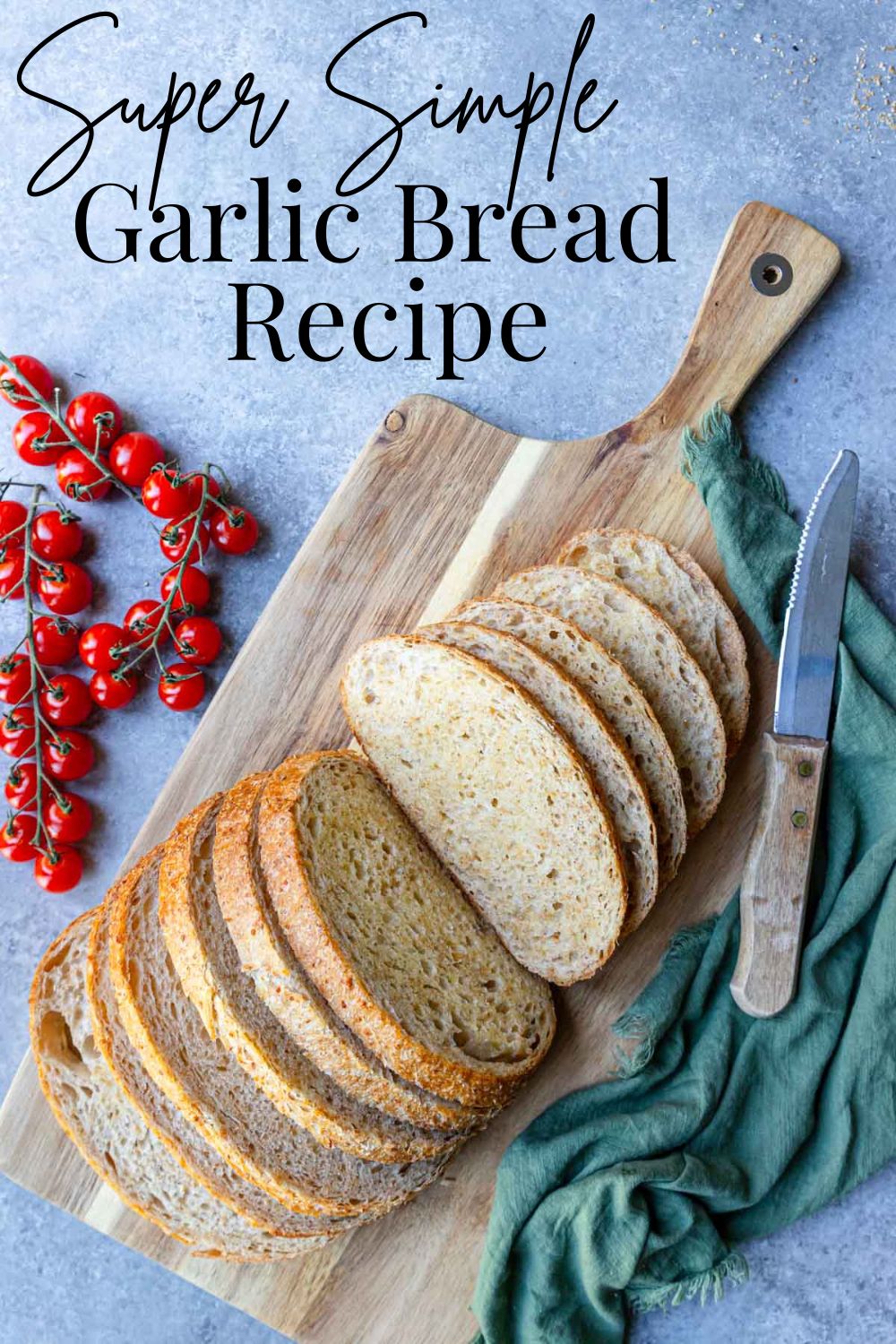 Pinterest image for garlic bread with text overlay
