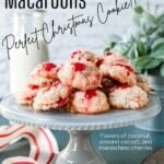 Pinterest image for cherry and coconut macaroons on a cake stand.