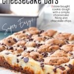 Pinterest image of chocolate chip cheesecake bars freshly baked on parchment paper.