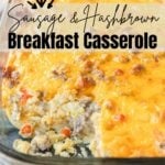 Pinterest image for sausage and hashbrown breakfast casserole.