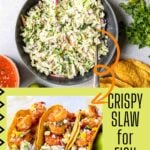 Pinterest image for crispy slaw used with fish or shrimp tacos.