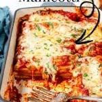 Pinterest image for stuffed beef manicotti.