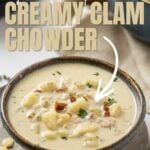 Pinterest image for clam chowder with text overlay.