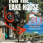 A LAKE HOUSE with text overlay that says menus and recipes for the lake house, 21 menus to choose from with homemade and store-bought options